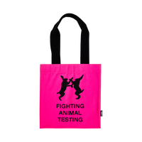 Fighting Animal Testing - Fluoro Pink Tote Bag